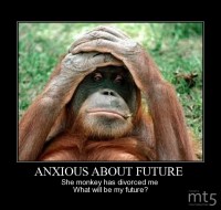 ANXIOUS ABOUT FUTURE 