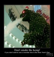Don't smoke the hemp!