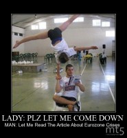 LADY: PLZ LET ME COME DOWN 