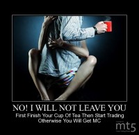 NO! I WILL NOT LEAVE YOU