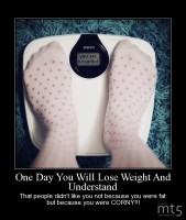 One Day You Will Lose Weight And Understand