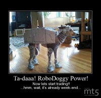 Ta-daaa! RoboDoggy Power!