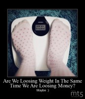 Are We Loosing Weight In The Same Time We Are Loosing Money?